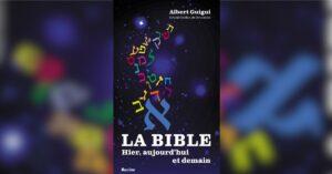 Afbeelding van de kaft van het boek van Brussels opperrabbijn Albert Guigui, "La Bible, hier, aujourd’hui et demain" (Racine, 2022)