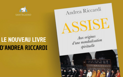 Nouveau livre d’Andrea Riccardi: « Assise: Aux origines d’une mondialisation spirituelle »